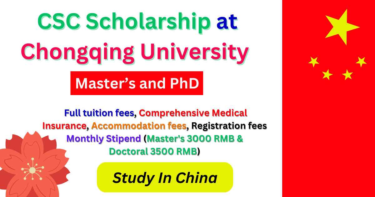 CSC Scholarship at Chongqing University in China 2024 –  Education Bloger