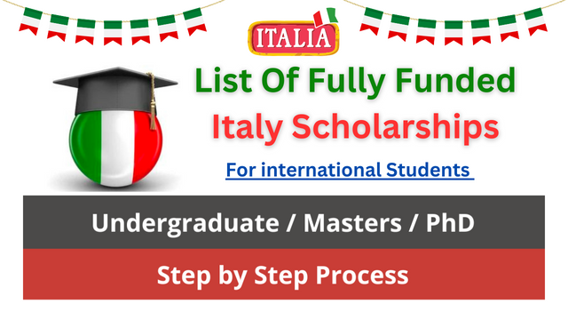 List Of Fully Funded Italy Scholarships 2024 –  Education Bloger