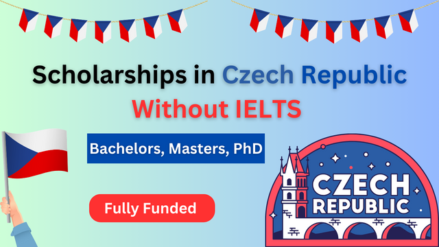 Scholarships in Czech Republic Without IELTS –  Education Bloger